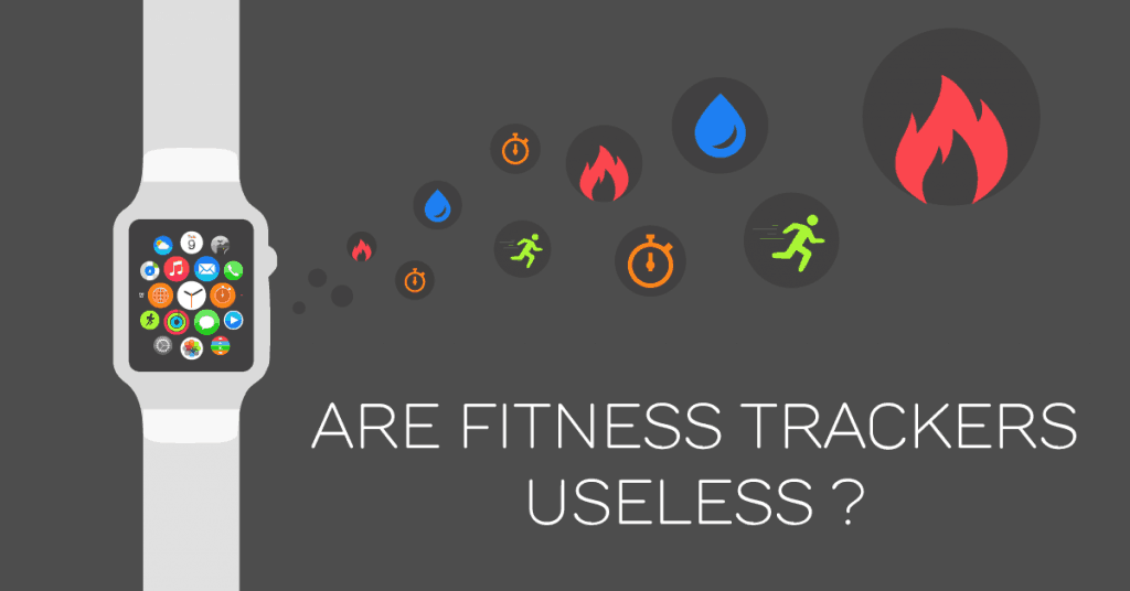 Are Fitness Trackers Useless? The Pros and Cons Revealed 20 Fit