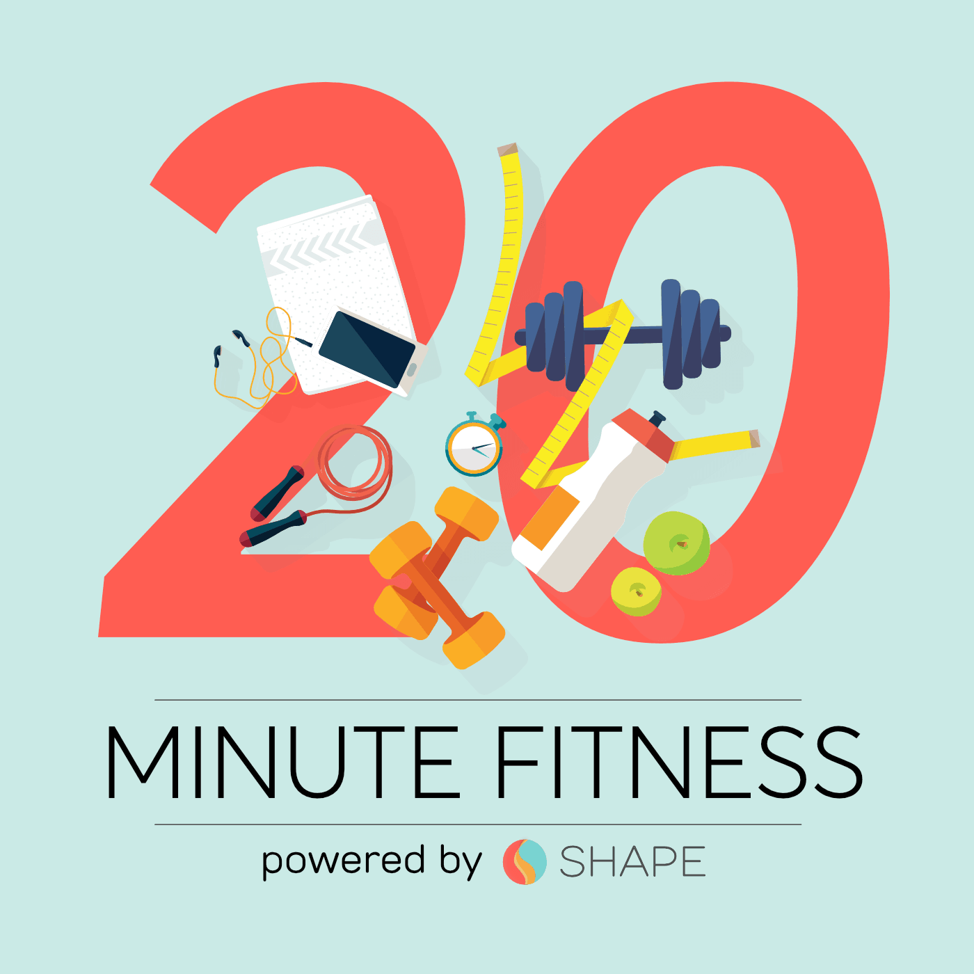 20 Minute Fitness Podcast 
