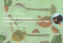 20 Minute Fitness Podcast MCTs Ketone Supplements