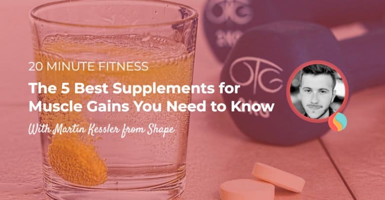 5 Supplements for Muscle Gaining Podcast