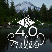 First 40 Miles Fitness Podcast