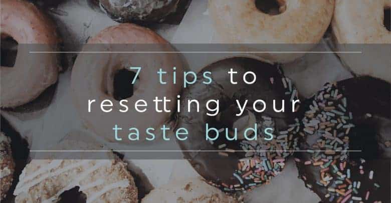 what helps to get your taste buds back