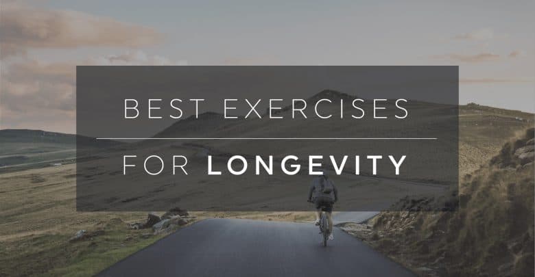 Best exercise best sale for longevity