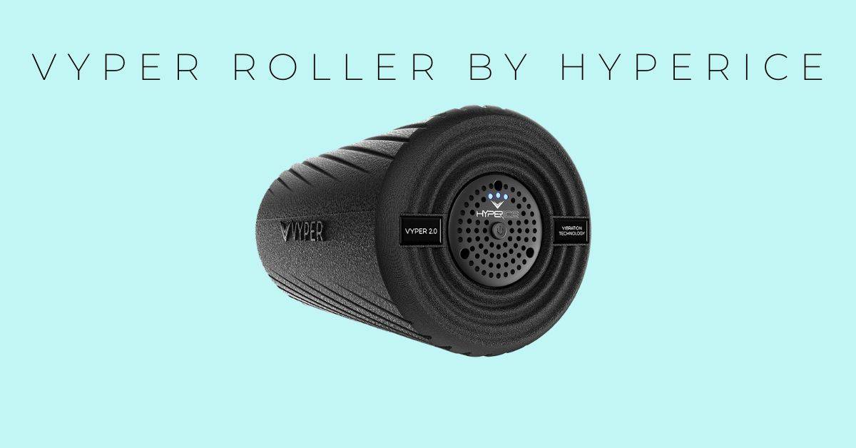 vyper roller by hyperice Daily Fitness Gadgets